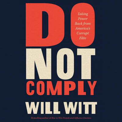 Do Not Comply by Will Witt audiobook