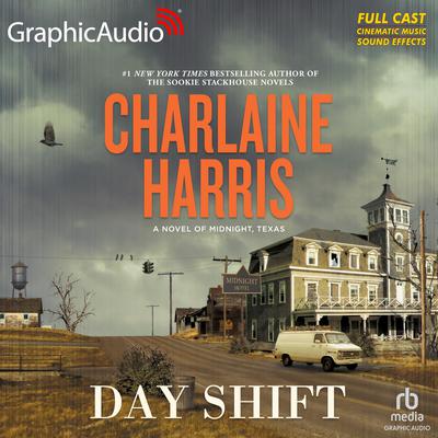 Day Shift [Dramatized Adaptation] by Charlaine Harris audiobook