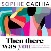 Then There Was You by  Sophie Cachia audiobook