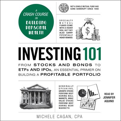 Investing 101 by Michele Cagan audiobook