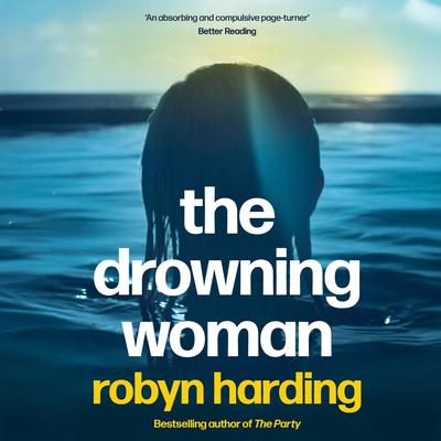 The Drowning Woman by Robyn Harding audiobook