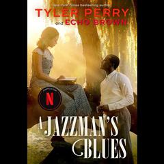 A Jazzman's Blues by Tyler Perry audiobook
