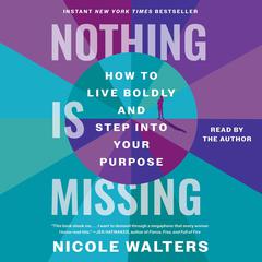 Nothing Is Missing by Nicole Walters audiobook