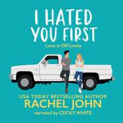 I Hated You First by  Rachel John audiobook