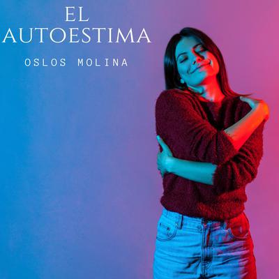 El autoestima by Oslos Molina audiobook