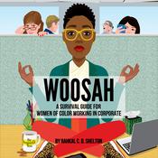 Woosah by  Rahkal C. D. Shelton audiobook