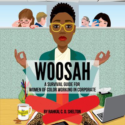 Woosah by Rahkal C. D. Shelton audiobook