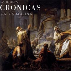 Cronicas by Oslos Molina audiobook