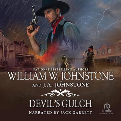 Devil's Gulch by William W. Johnstone audiobook