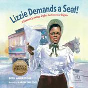 Lizzie Demands a Seat! by  Beth Anderson audiobook