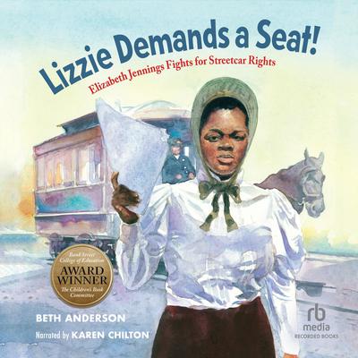 Lizzie Demands a Seat! by Beth Anderson audiobook