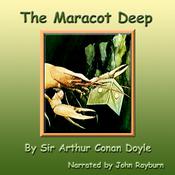 The Maracot Deep by  John Rayburn audiobook