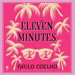 Eleven Minutes by Paulo Coelho audiobook