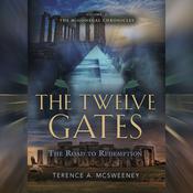 The Twelve Gates by  Terence McSweeney audiobook