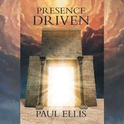 Presence Driven by  Paul Ellis audiobook