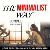 The Minimalist Way Bundle, 2 in 1 Bundle by  Wendi McMaster audiobook