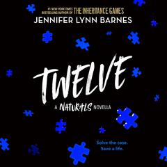 Twelve by Jennifer Lynn Barnes audiobook