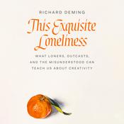 This Exquisite Loneliness by  Richard Deming audiobook