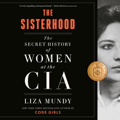 The Sisterhood by Liza Mundy audiobook