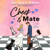 Check & Mate by  Ali Hazelwood audiobook