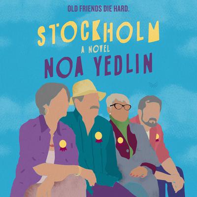 Stockholm by Noa Yedlin audiobook