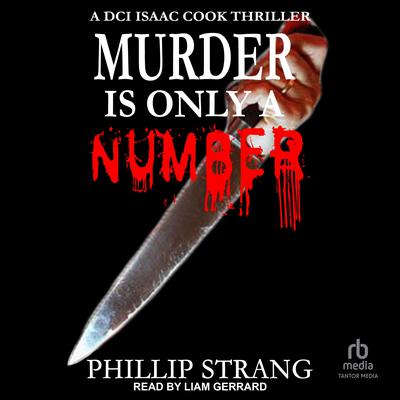 Murder is only a Number by Phillip Strang audiobook