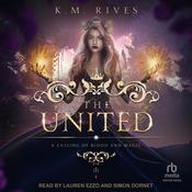 The United by  K. M. Rives audiobook