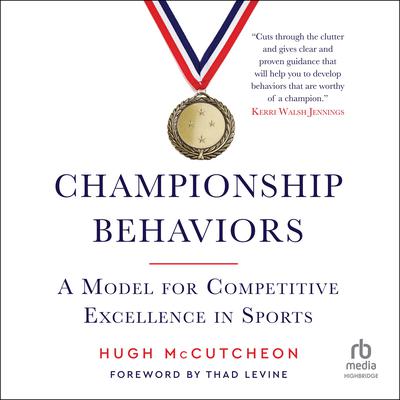 Championship Behaviors by Hugh McCutcheon audiobook