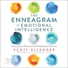 The Enneagram of Emotional Intelligence by Scott Allender audiobook