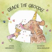 Gracie The Groodle by  Karen Brough audiobook