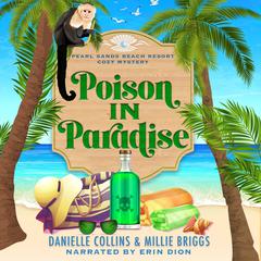 Poison in Paradise by Danielle Collins audiobook