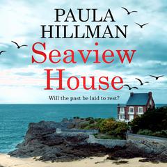 Seaview House by Paula Hillman audiobook