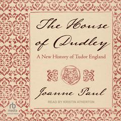 The House of Dudley by Joanne Paul audiobook