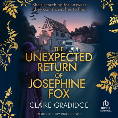 The Unexpected Return of Josephine Fox by Claire Gradidge audiobook