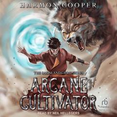 Arcane Cultivator 1 by Harmon Cooper audiobook