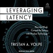 Leveraging Latency by  Tristan A. Volpe audiobook