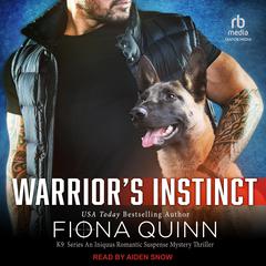 Warrior's Instinct by Fiona Quinn audiobook