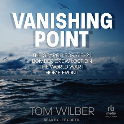 Vanishing Point by Tom Wilber audiobook
