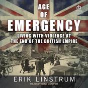 Age of Emergency by  Erik Linstrum audiobook