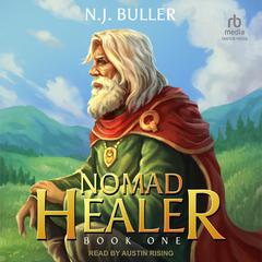 Nomad Healer by N. J. Buller audiobook