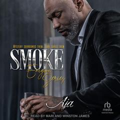 Smoke by Aja  audiobook