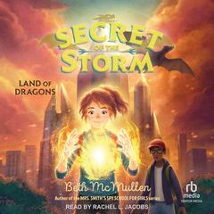Land of Dragons by Beth McMullen audiobook