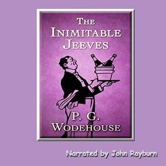 The Inimitable Jeeves by P. G. Wodehouse audiobook