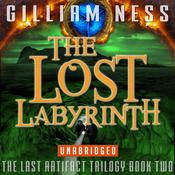 The Lost Labyrinth by  Gilliam Ness audiobook