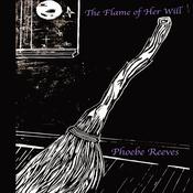 The Flame of Her Will by  Phoebe Reeves audiobook
