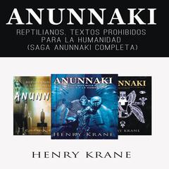 Anunnaki by Henry Krane audiobook