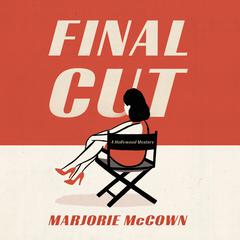 Final Cut by Marjorie McCown audiobook