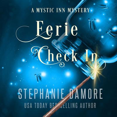Eerie Check In by Stephanie Damore audiobook
