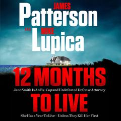 12 Months to Live by James Patterson audiobook