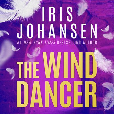 The Wind Dancer by Iris Johansen audiobook